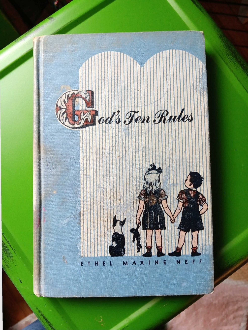 God's Ten Rules, Vintage 1948 Publication, Hardcover
